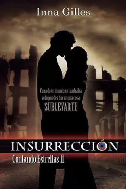 Insurrección: (Contando Estrellas II) by Vivancos, Alicia