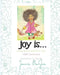 Joy Is....: Living Life One Smile At A Time by Ramon McGee