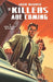 The Killers Are Coming by Jack Bludis