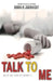 Talk To Me by Travis Miles