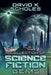 A Collection of Science Fiction Gems by David K. Scholes
