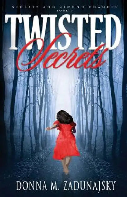 Twisted Secrets by Deborah Bowman Stevens