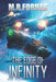 The Edge of Infinity by M. R. Forbes