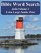 Bible Word Search John Volume 4: King James Version Extra Large Jumbo Print by T. W. Pope
