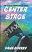 Center Stage by Dana Burkey