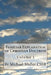 Familiar Explanation of Christian Doctrine: Volume 1 by Michael Muller Cssr