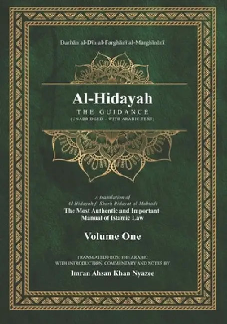Al-Hidayah: The Guidance by Imran Ahsan Khan Nyazee