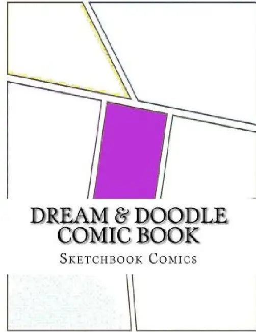 Dream & Doodle Comic Book by Sketchbook Comics
