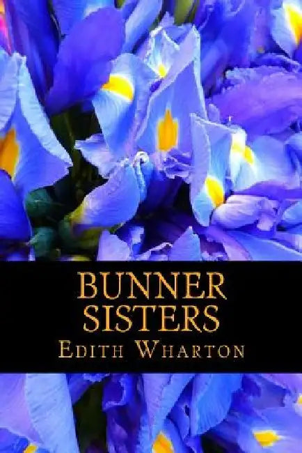 Bunner Sisters by Edith Wharton