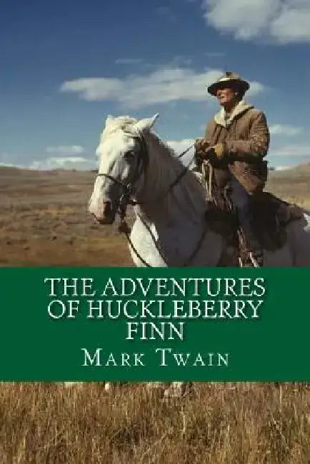 The Adventures of Huckleberry Finn by Mark Twain