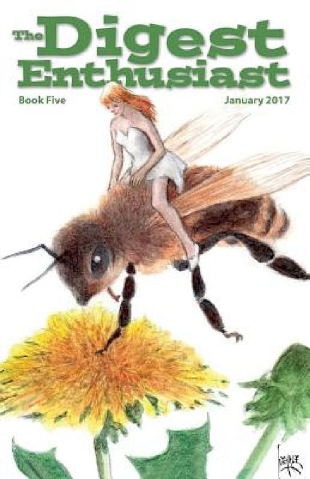 The Digest Enthusiast #5: Explore the world of digest magazines. by Lesann Berry