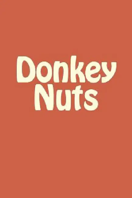 Donkey Nuts by Random Stuff
