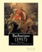 Barbarians (1917). By: Robert W. Chambers, illustrated By: A. I. Keller (1866 - 1924): Novel (World's classic's) by A. I. Keller