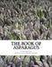 The Book of Asparagus: With Sections also on Celery, Salsify, Scorzonera and Sea Kale by Roger Chambers