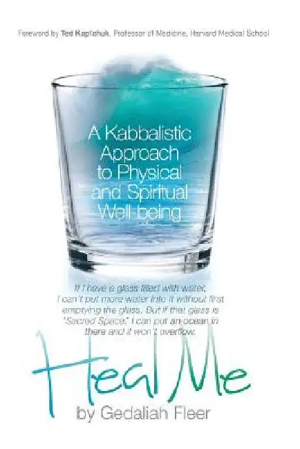 Heal Me by Gedaliah Fleer