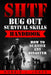 SHTF Bug Out Survival Skills Handbook: How to Survive Any Disaster by Robbie J. Jones