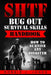 SHTF Bug Out Survival Skills Handbook: How to Survive Any Disaster by Robbie J. Jones