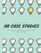 HR Case Studies....: What to Do When You Don't Know What to Do. by Todd Anderson Sphr