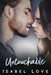 Untouchable by Isabel Love