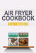 Air Fryer Cookbook: Easy And Fancy Recipes For Every Taste, 2in1 Box Set by Simon Donovan