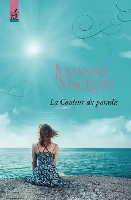 La Couleur du paradis by MacLean, Julianne