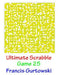 Ultimate Scabble Game 25 by Francis Gurtowski