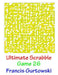 Ultimate Scabble Game 26 by Francis Gurtowski
