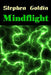 Mindflight (Large Print Edition by Stephen Goldin