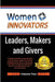 Women Innovators 2: Leaders, Makers and Givers by Patzer, Tamara