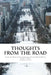 Thoughts from the Road: Inside the Minds of Two Community Mental Health Healers by Jonathan Flannes