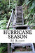 Hurricane Season by Bj Ruddy