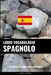 Libro Vocabolario Spagnolo: Un Approccio Basato sugli Argomenti by Languages, Pinhok