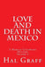 Love and Death in Mexico: A Harold Gatewood Mystery by Hal Graff