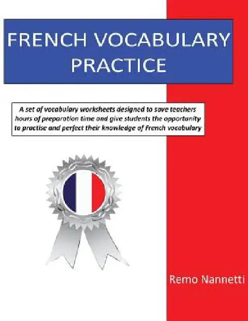 French Vocabulary Practice by Remo Nannetti