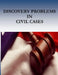 Discovery Problems in Civil Cases by Joseph L. Ebersole
