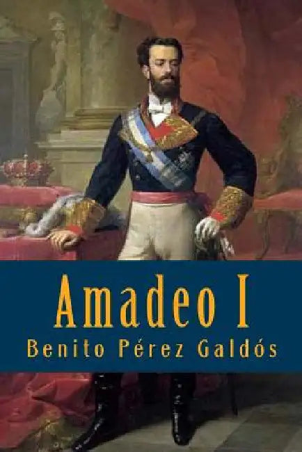 Amadeo I by Rivas, Anton