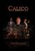 Calico by John Townsend