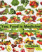 Yes, Food IS Medicine - Part 1: Vegetables: A Guide to Understanding, Growing and Eating Phytonutrient-Rich, Antioxidant-Dense Foods by Joe Urbach