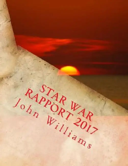 Star War Rapport 2017 by John Williams