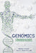 Genomics: A Revolution in Health and Disease Discovery by Hans C. Andersson