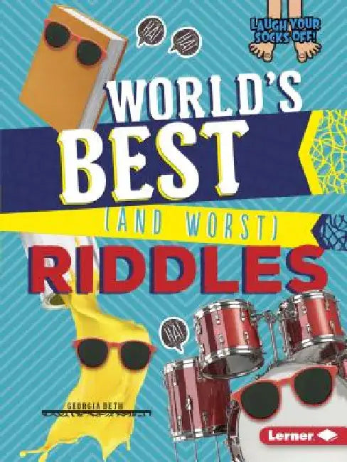 World's Best (and Worst) Riddles by Georgia Beth