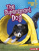 The Supersmart Dog by Mari C. Schuh