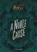 A Noble Cause by Kristen Saberre