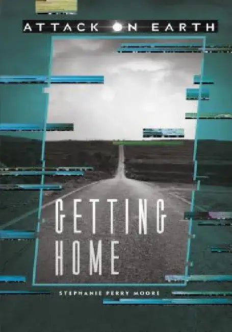 Getting Home by Stephanie Perry Moore