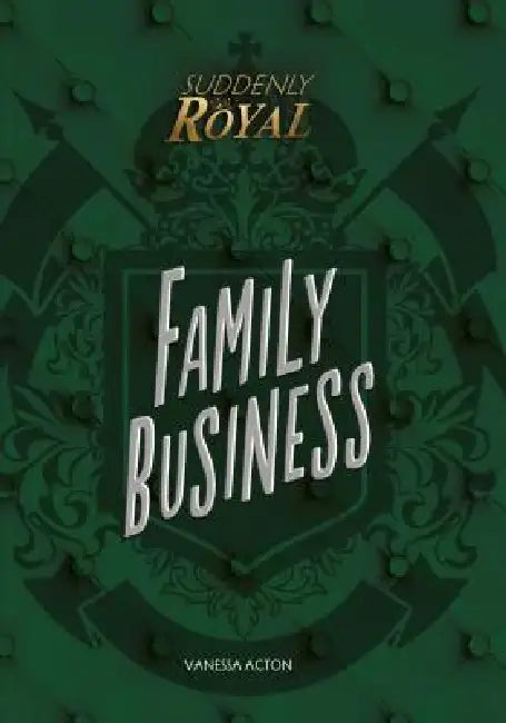 Family Business by Vanessa Acton