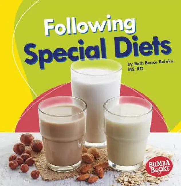 Following Special Diets by Beth Bence Reinke