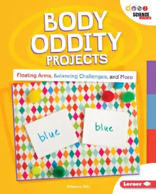Body Oddity Projects: Floating Arms, Balancing Challenges, and More by Rebecca Felix
