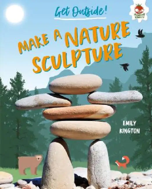Make a Nature Sculpture by Emily Kington