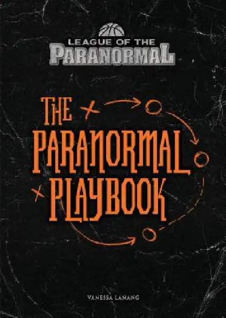 The Paranormal Playbook by Vanessa Lanang