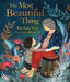 The Most Beautiful Thing by Kao Kalia Yang